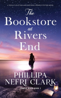 Bookstore at Rivers End: A totally uplifting and emotional women's fiction novel