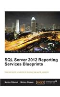 SQL Server 2012 Reporting Services Blueprints