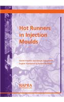 Hot Runners In Injection Moulds