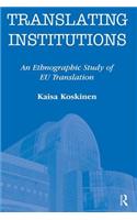 Translating Institutions