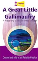 Great Little Gallimaufry