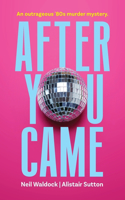 After You Came
