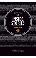 Collection of Inside Stories 2010 - 2015