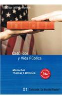 Catolicos y Vida Publica