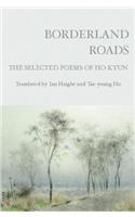 Borderland Roads