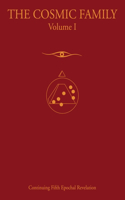 The Cosmic Family, Volume 1