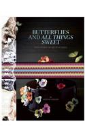 Butterflies and All Things Sweet Deluxe Edition