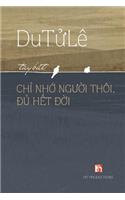 Chi Nho Nguoi Thoi Du Het Doi