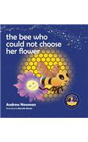 The Bee Who Could Not Choose Her Flower