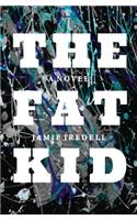 The Fat Kid