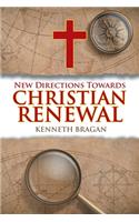 New Directions Towards Christian Renewal