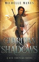 Guardian of Shadows