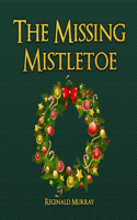 Missing Mistletoe