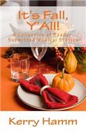 It's Fall, Y'All!