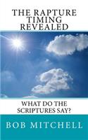 Rapture: What Do The Scriptures Say?