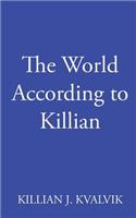 The World According to Killian