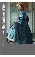 His Yankee Wife