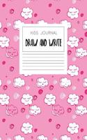 Kids Journal - Draw And Write: Cute Notebook With Kawaii louds, Pink Journal For Girls