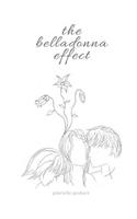 The belladonna effect