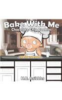 Bake With Me