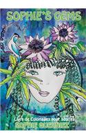 Sophie's Gems: Livre de Coloriages pour Adultes