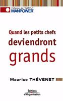 Quand Les Petits Chefs Deviendrontgrands