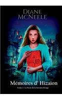 M?moires d'Hizaion Tome 2 Le Pacte de la Sorci?re Rouge