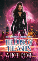 Dusk Of The Ashes