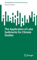 Application of Lake Sediments for Climate Studies