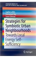 Strategies for Symbiotic Urban Neighbourhoods
