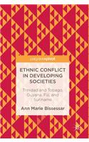 Ethnic Conflict in Developing Societies