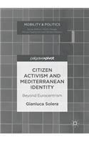 Citizen Activism and Mediterranean Identity