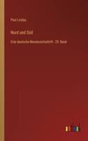 Nord und Süd: Eine deutsche Monatszeitschrift - 29. Band
