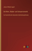 Ritter-, Räuber- und Schauerromantik