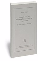 Die Mittels -Aison Und Varianten Gebildeten Nomina Des Franzosischen Von Den Anfangen Bis Zur Gegenwart