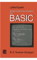 Systematisches Arbeiten Mit Basic