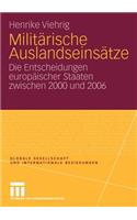 Militärische Auslandseinsätze