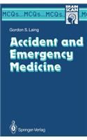 Accident and Emergency Medicine