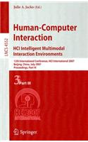 Human-Computer Interaction: HCI Intelligent Multimodal Interaction Environments: 12th International Conference, HCI International 2007 Beijing, China, July 22-27, 2007 Proceedings, Part III