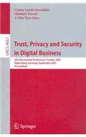 Trust, Privacy and Security in Digital Business