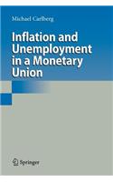Inflation and Unemployment in a Monetary Union: (English)