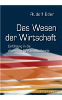 Das Wesen Der Wirtschaft