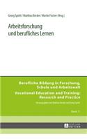 Arbeitsforschung und berufliches Lernen