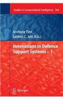 Innovations in Defence Support Systems - 1