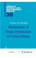 Mechanisms of Organ Dysfunction in Critical Illness