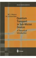 Quantum Transport in Submicron Devices