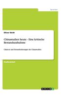 Chinastudien heute - Eine kritische Bestandsaufnahme
