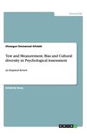 Test and Measurement. Bias and Cultural diversity in Psychological Assessment