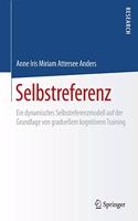 Selbstreferenz: Ein dynamisches Selbstreferenzmodell auf der Grundlage von graduellem kognitivem Training