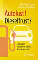 Autolust! Dieselfrust?